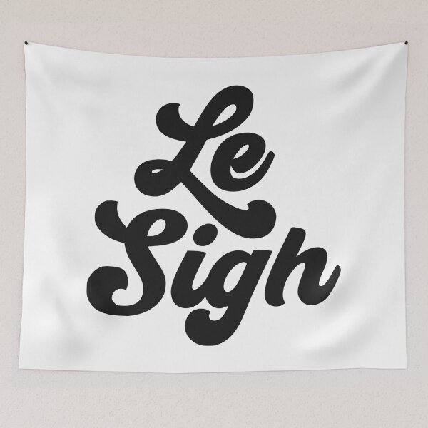 Item preview, LE SIGH designed and sold by oddwonders.