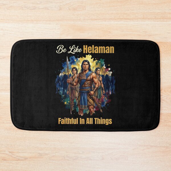 Item preview, Be Like Helaman — Faithful In All Things designed and sold by R&R Creative Studio.