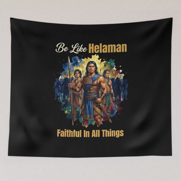 Item preview, Be Like Helaman — Faithful In All Things designed and sold by R&R Creative Studio.