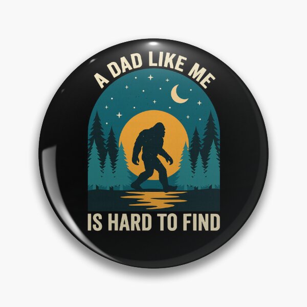 Item preview, Retro Bigfoot Dad, Funny A Dad Like Me Is Hard To Find designed and sold by ROUFTOOP.