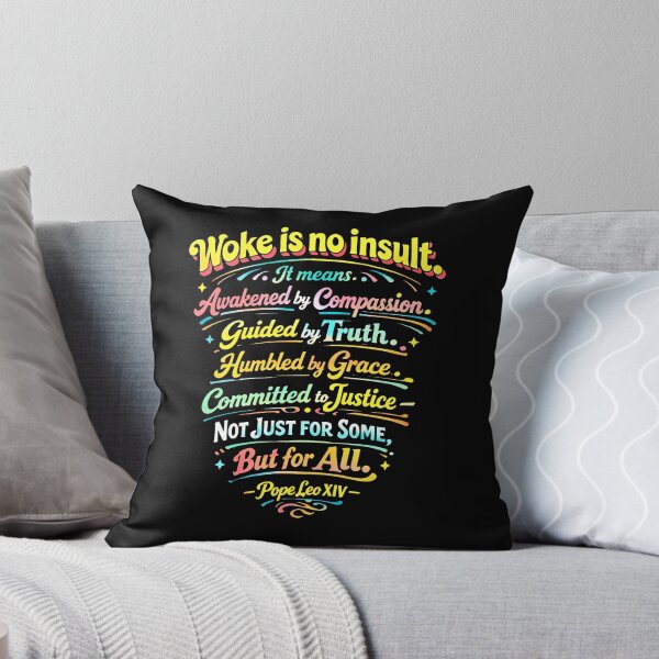 Item preview, Woke Is No Insult. It Means Awakened by Compassion, Guided by Truth, Humbled by Grace, Committed to Justice. Not Just for Some, But for All designed and sold by sawczy-shop.