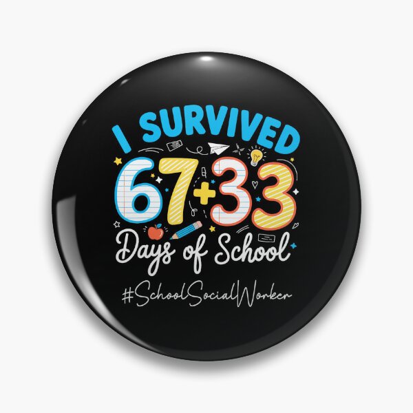 Item preview, I Survived 67 of 33 Days of School Funny Teacher  designed and sold by gladysenglish.
