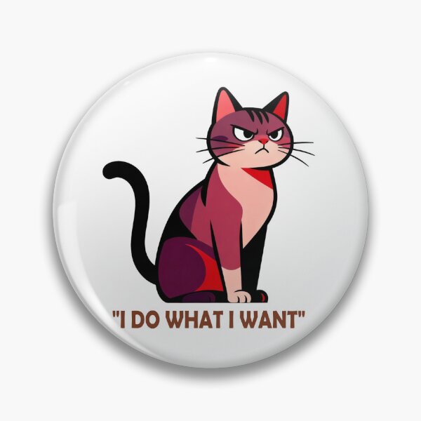 Item preview, Cat Without Rules I Do What I Want designed and sold by DetalleXL.