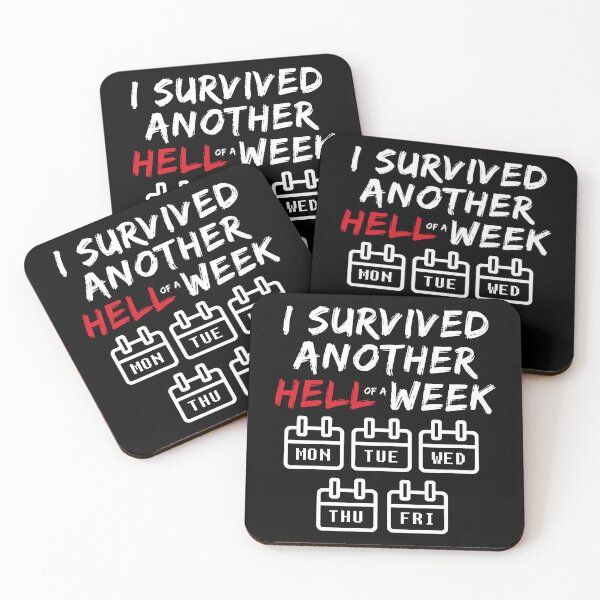 Item preview, I Survived Another Hell of a Week - Funny Sarcastic Weekend designed and sold by wingstar.