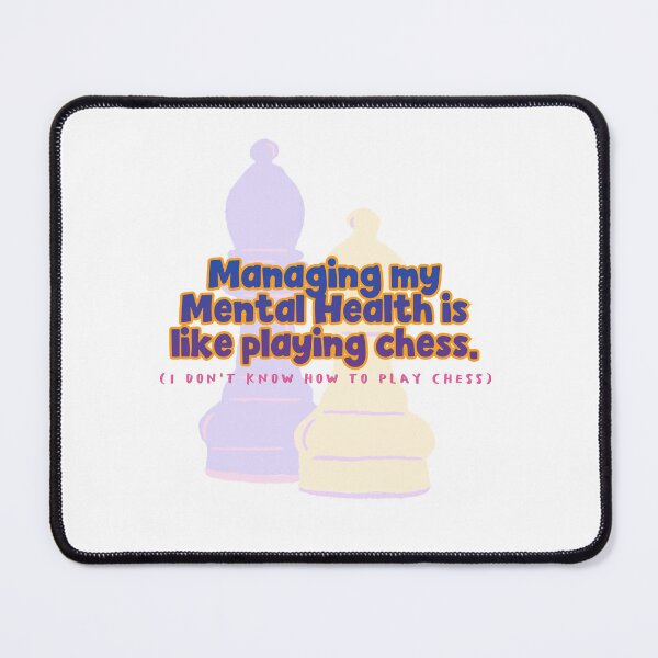 Item preview, Mental Health Chess designed and sold by Bratty Inner Child.