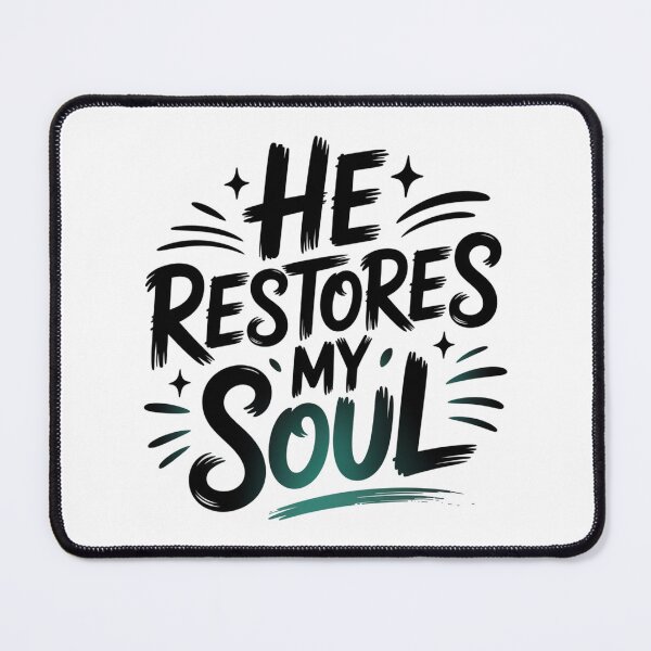 Item preview, He Restores My Soul Aesthetic Scripture Art designed and sold by IslandTyped.