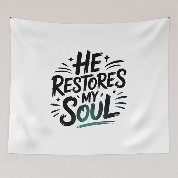 Item preview, He Restores My Soul Aesthetic Scripture Art designed and sold by IslandTyped.