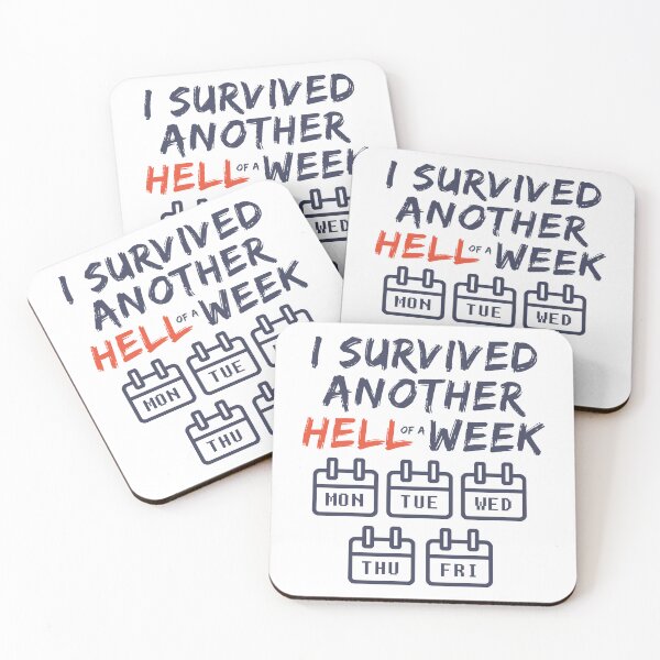 Item preview, Survived Another Hell of a Week - Funny Sarcastic Weekend designed and sold by wingstar.
