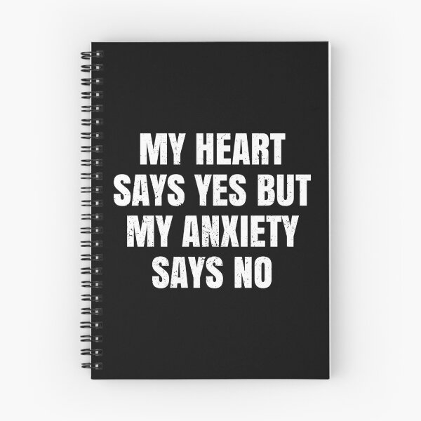 Item preview, My Heart Says Yes But My Anxiety Says No - Funny Anxiety Mental Humor designed and sold by anerahilsya.