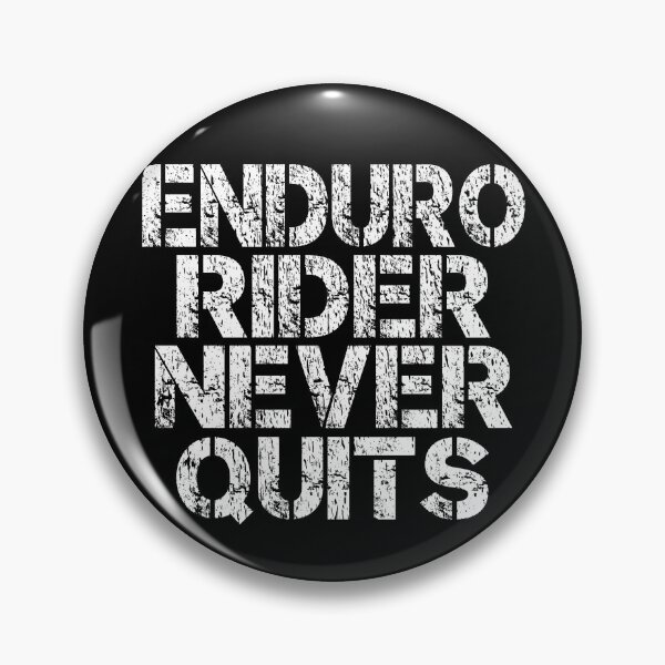 Item preview, Enduro Rider Never Quits Dirt Bike True Rodeo Hard Enduro Riders Motivational Extreme Motorcycle Motorsport designed and sold by Jt41.