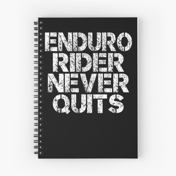 Item preview, Enduro Rider Never Quits Dirt Bike True Rodeo Hard Enduro Riders Motivational Extreme Motorcycle Motorsport designed and sold by Jt41.