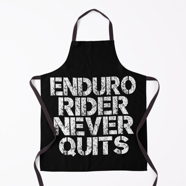 Item preview, Enduro Rider Never Quits Dirt Bike True Rodeo Hard Enduro Riders Motivational Extreme Motorcycle Motorsport designed and sold by Jt41.