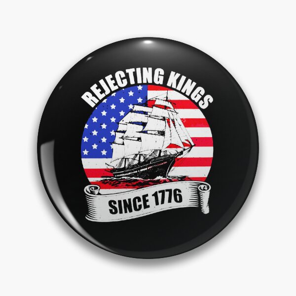 Item preview, Rejecting kings Since 1776 designed and sold by sawczy-shop.