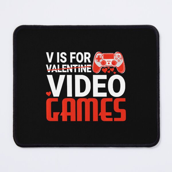 Item preview, V Is For Video Games Funny Gamer Valentine  designed and sold by FGTV2021.