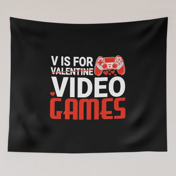 Item preview, V Is For Video Games Funny Gamer Valentine  designed and sold by FGTV2021.