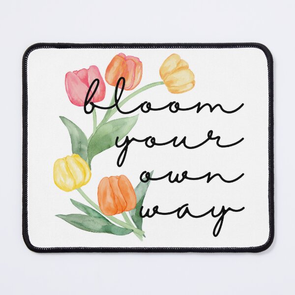 Item preview, Bloom Your Own Way designed and sold by kaavishehsas.