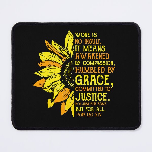 Item preview, Woke Is No Insult. It Means Awakened by Compassion, Humbled by Grace, Committed to Justice. Not Just for Some but for All designed and sold by MutzelArts.
