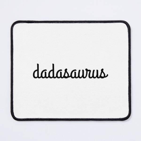 Item preview, Dadasaurus funny dinosaur saying designed and sold by Karisdesignss.