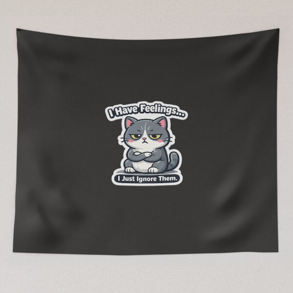 Item preview, I Have Feelings I Just Ignore Them Funny Grumpy Cat Introvert Meme designed and sold by Artbysarmina.