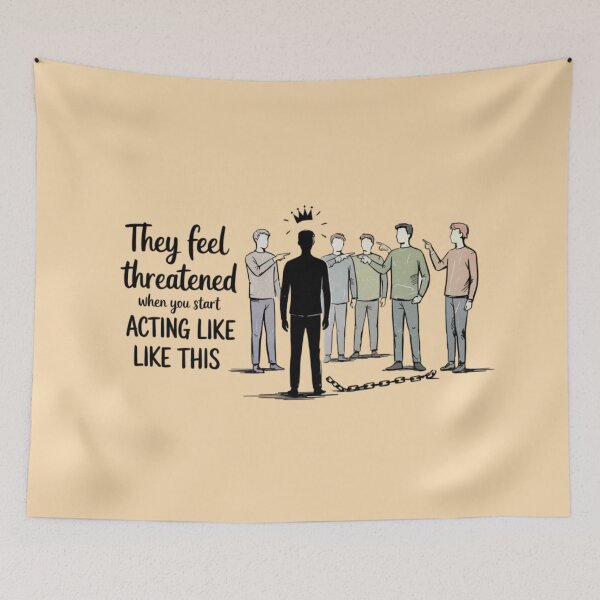Item preview, They Feel Threatened When You Start Acting Like This designed and sold by 123ks.