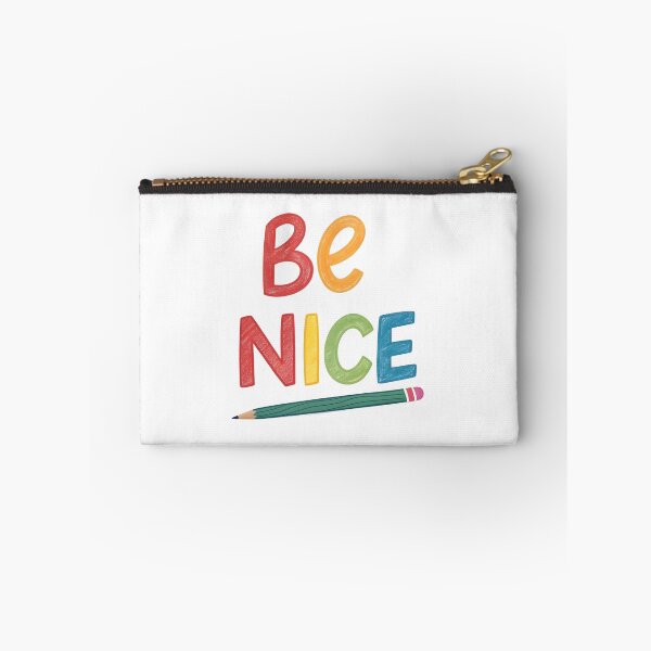 Item preview, Be nice designed and sold by nimmitrends.