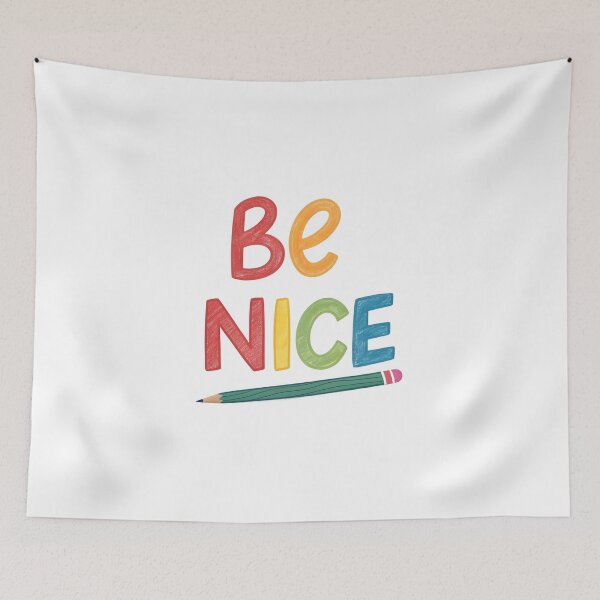 Item preview, Be nice designed and sold by nimmitrends.