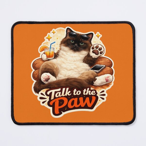 Item preview, Talk to the Paw – Sassy Cat designed and sold by Mojibebe.