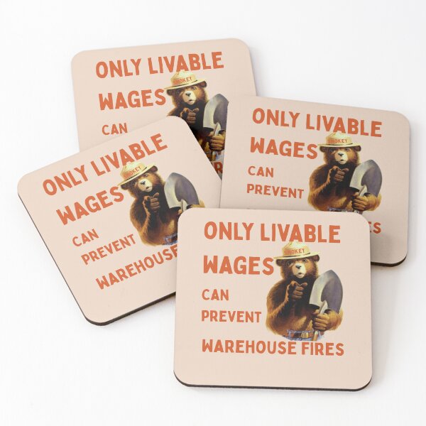 Item preview, Only Livable Wages Can Prevent Warehouse fires designed and sold by RahniNM.