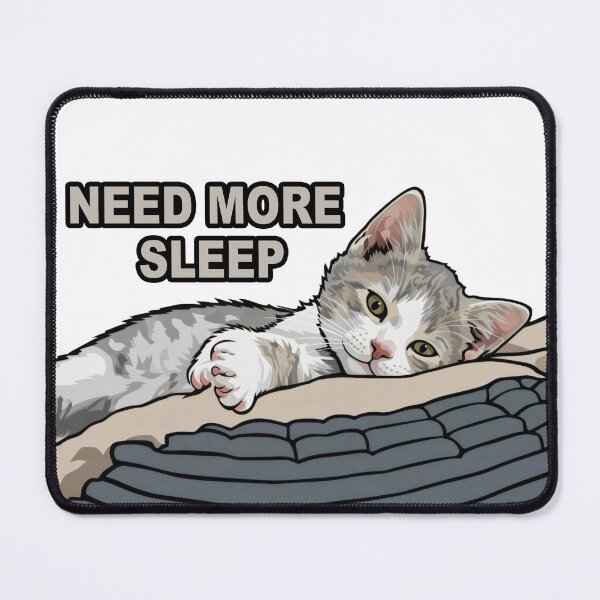 Item preview, Sleepy Cat Needs More Sleep designed and sold by DetalleXL.