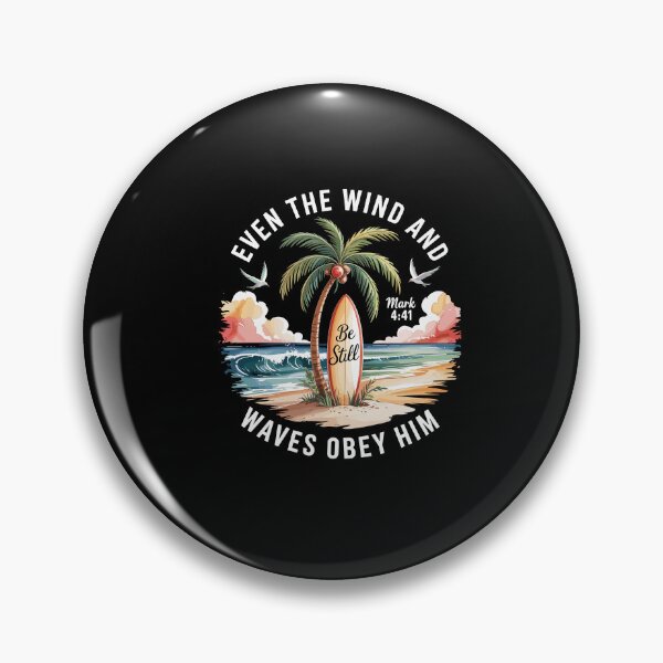 Item preview, Even The Wind And The Waves Obey Him Christian Bible Verse designed and sold by Dressed For  Duty.