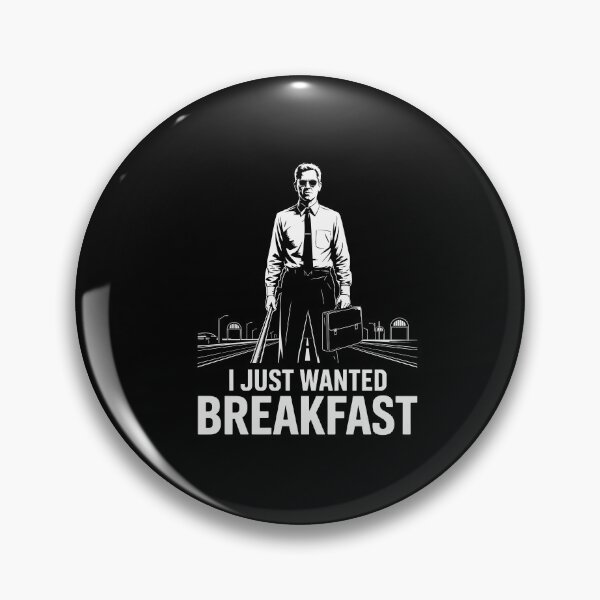 Item preview, I Just Wanted Breakfast Funny Meme Graphic Design designed and sold by Dressed For  Duty.
