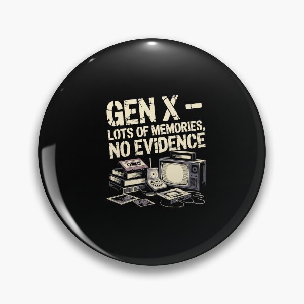 Item preview, Gen X Lots Of Memories No Evidence Pun Sarcastic designed and sold by Dressed For  Duty.
