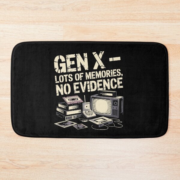 Item preview, Gen X Lots Of Memories No Evidence Pun Sarcastic designed and sold by Dressed For  Duty.