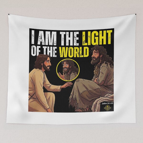 Item preview, I AM THE LIGHT OF THE WORLD | JOHN 9:1-12 designed and sold by UnboundFull.