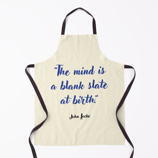 Item preview, The mind is a blank slate at birth . . . John Locke Quotation designed and sold by CharlottePlaceArt.