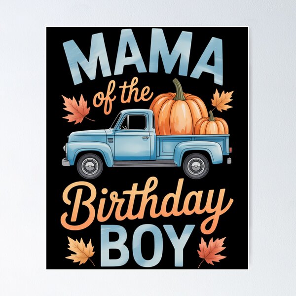 Item preview, Mama of The Birthday Boy Pumpkin Truck 1st Bday Family designed and sold by Formatage.