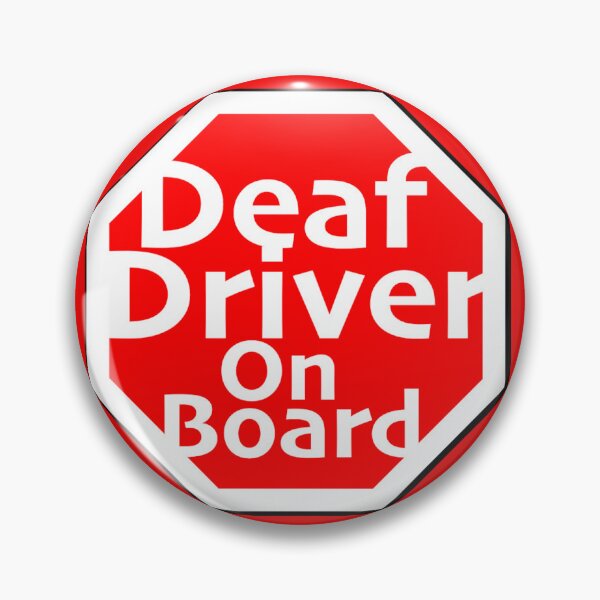 Item preview, Deaf Driver On Board Print Novelty: warning sign  designed and sold by PSST-Design.