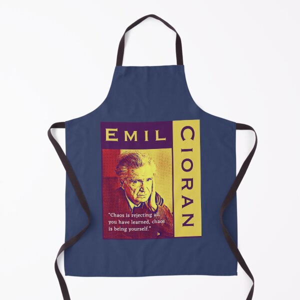 Item preview, Emil Cioran portrait and quote: Chaos is rejecting all you have learned designed and sold by artbleed.