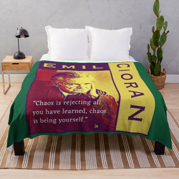 Item preview, Emil Cioran portrait and quote: Chaos is rejecting all you have learned designed and sold by artbleed.
