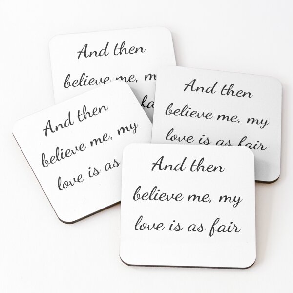 Item preview, "And then believe me, my love is as fair" - handwriting black designed and sold by ariksworld.