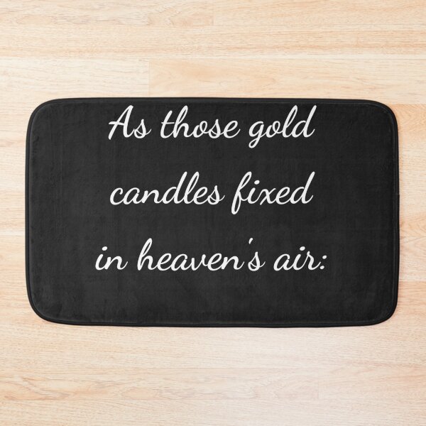 Item preview, "As those gold candles fixed in heaven's air:" - handwriting white designed and sold by ariksworld.
