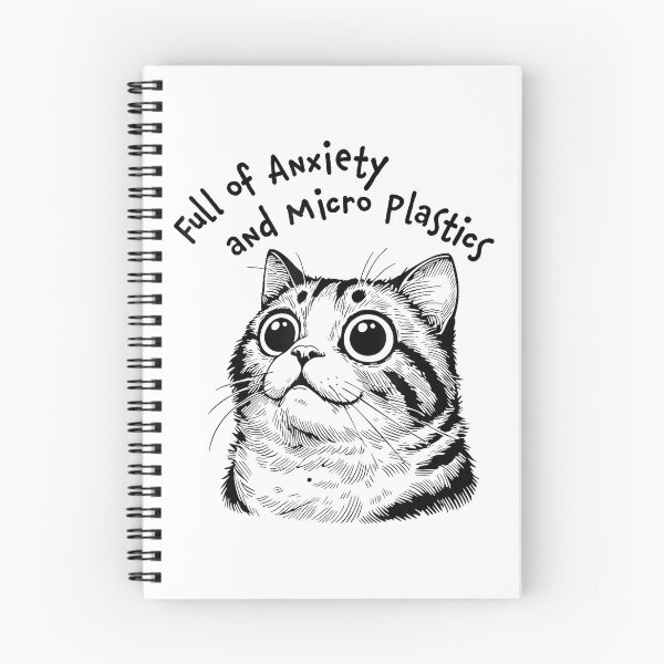 Item preview, Full of Anxiety and microplastics cat Funny designed and sold by EzraIBlankenshi.