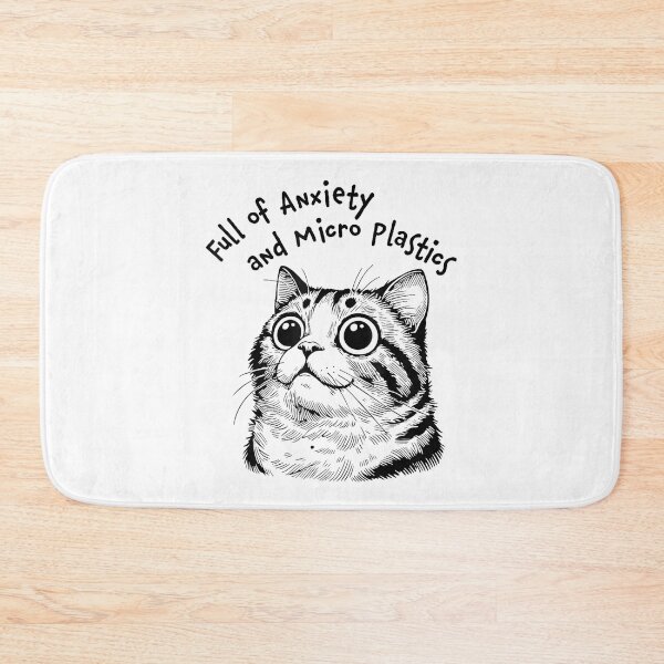 Item preview, Full of Anxiety and microplastics cat Funny designed and sold by EzraIBlankenshi.