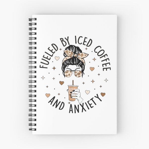 Item preview, Fueled by Iced Coffee and Anxiety Funny Coffee Lover designed and sold by EzraIBlankenshi.