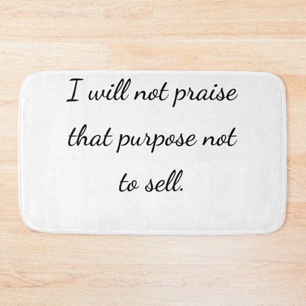 Item preview, "I will not praise that purpose not to sell." - handwriting black designed and sold by ariksworld.