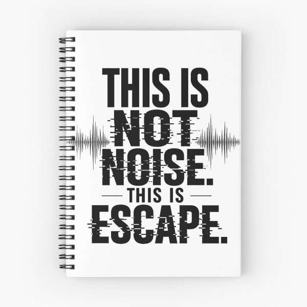 Item preview, This Is Not Noise This Is Escape BW designed and sold by the-dovlat.