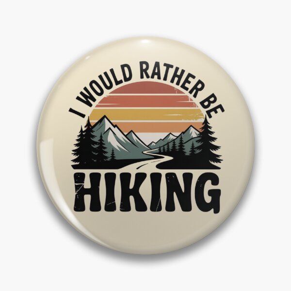 Item preview, I Would Rather Be Hiking Retro Vintage Hiking Nature Design designed and sold by NatArtSA.