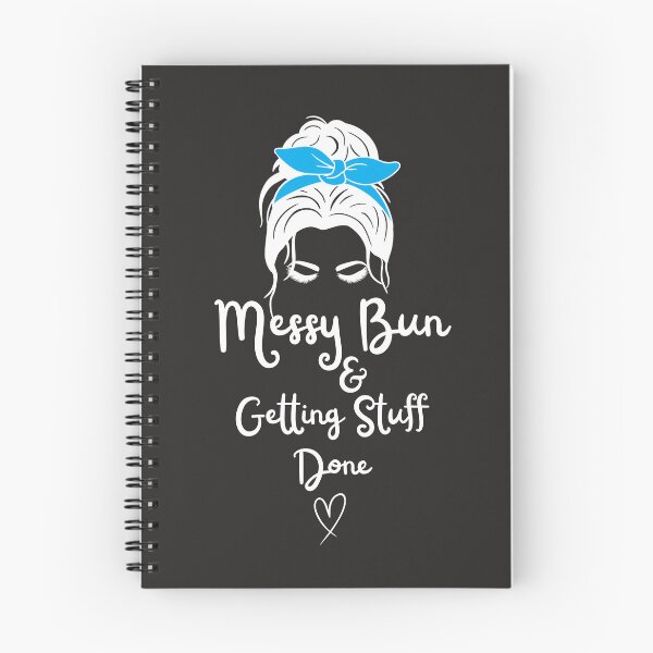 Item preview, Messy Bun & Getting Stuff Done – Funny Mom Life Quote Design designed and sold by lielie99.