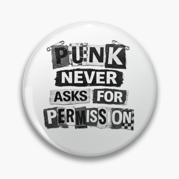Item preview, Punk Never Asks for Permission BW designed and sold by the-dovlat.