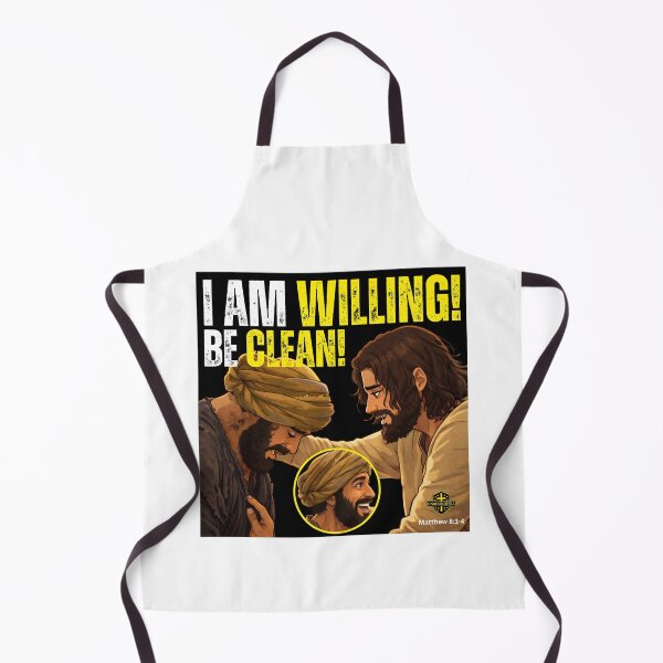 Item preview, I AM WILLING! BE CLEAN | MATTHEW 8:1-4 designed and sold by UnboundFull.